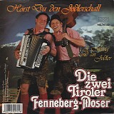 Die Zwei Tiroler Fenneberg-Moser - HÃ¶rst Du Den Jodlerschall