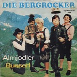 Die Bergrocker - Almjodler