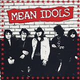 Mean Idols - Mean Idols