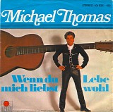 Michael Thomas - Wenn Du Mich Liebst