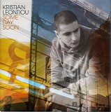 Kristian Leontiou - *** R E M O V E ***Some Day Soon