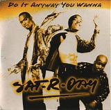Sat-R-Day - Do It Anyway You Wanna