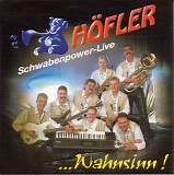 HÃ¶fler - ...Wahnsinn!