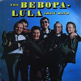 The Bebopa-Lula Show Band - Bebopa-Lula Show Band