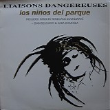 Liaisons Dangereuses - Los NiÃ±os Del Parque