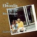 Sir Elwoodin vieraskirja & Ritva Oksanen - Rannalla