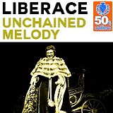 Liberace - Unchained Melody