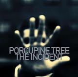 Porcupine Tree - The Incident