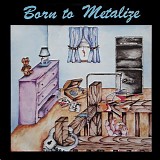 Various artists - Born To Metalize