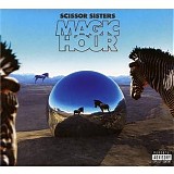 Scissor Sisters - Magic Hour