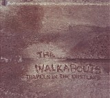 The Walkabouts - Travels In The Dustland