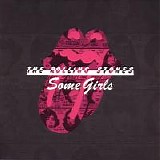 The Rolling Stones - Some Girls