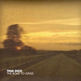 Dico, Tina - The Road To GÃ¤vle