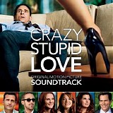 Soundtrack - Crazy, Stupid, Love