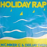 M.C. Miker 'G' & Deejay Sven - Holiday Rap