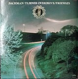 Bachman-Turner Overdrive - Freeways