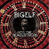 Bigelf - Into The Maelstrom (Limited Edition)
