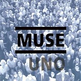 Muse - Uno (UK CDS)