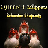 Queen + The Muppets - Bohemian Rhapsody