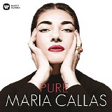 Maria Callas - Pure