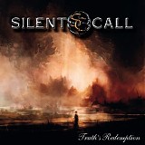 Silent Call - Truth's Redemption