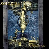 Sepultura - Chaos A.D.