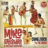Mike Barbwire & The Blue Ocean Six - Camel Rock