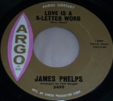James Phelps - Love Is A 5-Letter Word / I'll Do The Best I Can
