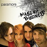 Paramore - Misery Business