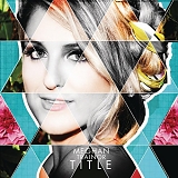 Meghan Trainor - Title