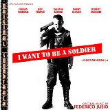 Federico Jusid - I Want To Be A Soldier