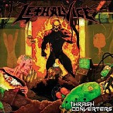 Lethal Vice - Thrash Converters