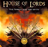 House Of Lords - The Power And The Myth