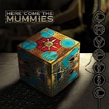 Here Come The Mummies - Cryptic