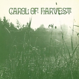 Carol Of Harvest - Carol Of Harvest