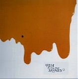 Flea On The Honey - Flea On The Honey