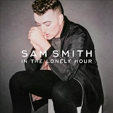 Sam Smith - In the Lonely Hour (Deluxe+)