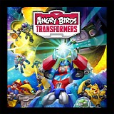 Kenny Meriedeth & Vince DiCola - Angry Birds Transformers