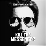 Nathan Johnson - Kill The Messenger