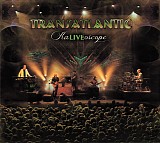 Transatlantic - KaLIVEoscope: Live in Tilburg