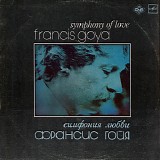 Francis Goya - Symphony Of Love