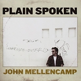 Mellencamp, John - Plain Spoken