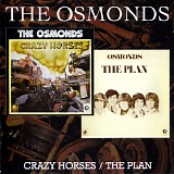 The Osmonds - Crazy Horses / The Plan