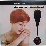 Annie Ross & Gerry Mulligan Quartet - Sings A Song With Mulligan!