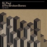 St. Paul & The Broken Bones - Half The City