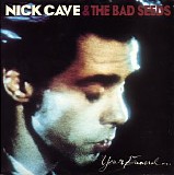 Nick Cave & The Bad Seeds - Your Funeral... My Trial