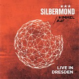 Silbermond - Himmel auf - Live in Dresden