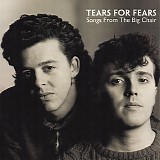 Tears For Fears - Songs From The Big Chair (Deluxe Edition)