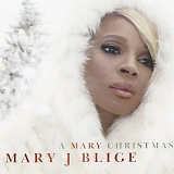 Mary J Blige - A Mary Christmas