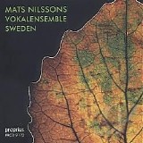 Mats Nilssons Vokalensemble - Sweden